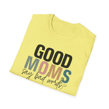 Load image into Gallery viewer, Good Moms