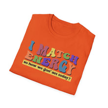 Load image into Gallery viewer, Match Energy