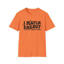 Load image into Gallery viewer, Match Energy