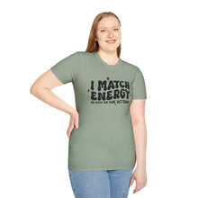 Load image into Gallery viewer, Match Energy