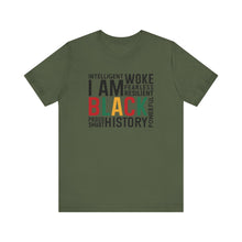 Load image into Gallery viewer, Empowering Black History Unisex Tee - WOKE, INTELLIGENT, RESILIENT