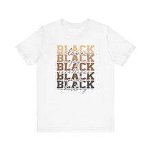 Load image into Gallery viewer, Black History Month Unisex Jersey Tee - Love and Excellence Design