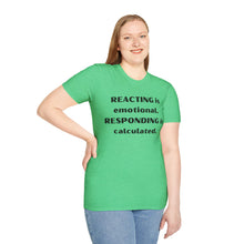 Load image into Gallery viewer, Reacting vs Responding