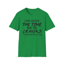 Load image into Gallery viewer, Time nor Crayons