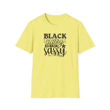 Load image into Gallery viewer, Black & Sassy