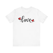 Load image into Gallery viewer, Love Graphic Unisex Short Sleeve Tee - Perfect for Valentine's Day and Everyday Wear