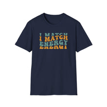 Load image into Gallery viewer, Match Energy