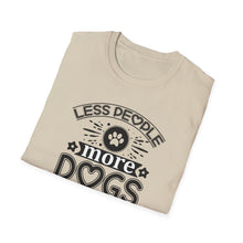 Load image into Gallery viewer, Less People More Dogs