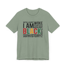 Load image into Gallery viewer, Empowering Black History Unisex Tee - WOKE, INTELLIGENT, RESILIENT