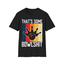 Load image into Gallery viewer, That's Some Bowlshit