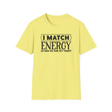 Load image into Gallery viewer, Match Energy