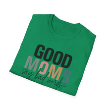 Load image into Gallery viewer, Good Moms