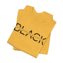 Load image into Gallery viewer, Unisex Jersey Tee - Black Love Pride History Shirt