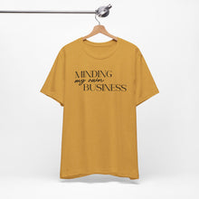 Load image into Gallery viewer, Minding My Own Business T-Shirt - Unisex Jersey Tee for Casual Vibes