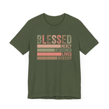 Load image into Gallery viewer, Blessed Unisex Jersey Short Sleeve Tee - Mercy, Redeemed, Loved, Worship