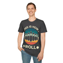 Load image into Gallery viewer, How I Roll