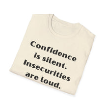 Load image into Gallery viewer, Confidence vs Insecurities