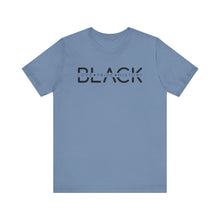 Load image into Gallery viewer, Unisex Jersey Tee - Black Love Pride History Shirt