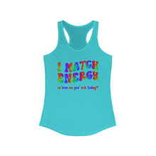 Load image into Gallery viewer, Match Energy