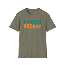 Load image into Gallery viewer, Match Energy