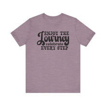 Load image into Gallery viewer, Motivational Journey Tee - Celebrate Every Step Unisex Jersey Shirt