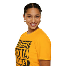 Load image into Gallery viewer, Straight Outta Money