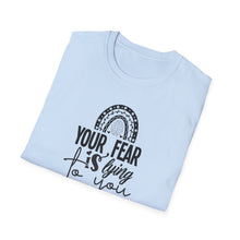 Load image into Gallery viewer, Your fear is lying to you