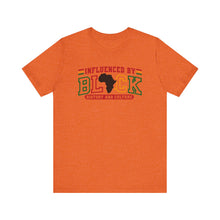 Load image into Gallery viewer, Influenced by Black History and Culture Unisex Tee