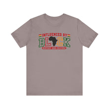 Load image into Gallery viewer, Influenced by Black History and Culture Unisex Tee