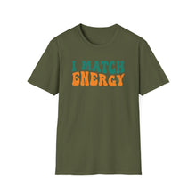 Load image into Gallery viewer, Match Energy