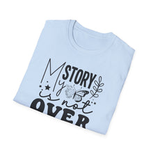 Load image into Gallery viewer, My Story is not Over