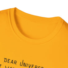 Load image into Gallery viewer, Dear Universe