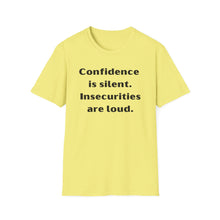 Load image into Gallery viewer, Confidence vs Insecurities