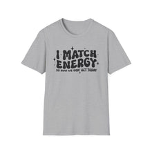 Load image into Gallery viewer, Match Energy