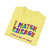 Load image into Gallery viewer, Match Energy