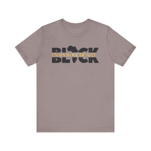 Load image into Gallery viewer, Unapologetically BLACK Unisex Jersey Tee - Bold Statement Shirt for Empowerment