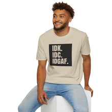 Load image into Gallery viewer, IDK