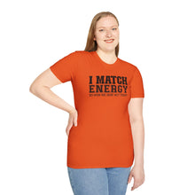 Load image into Gallery viewer, Match Energy