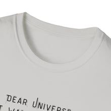 Load image into Gallery viewer, Dear Universe