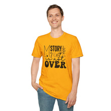 Load image into Gallery viewer, My Story is not Over