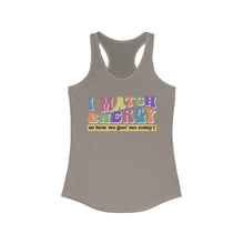 Load image into Gallery viewer, Match Energy