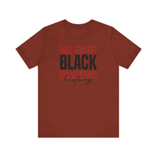 Load image into Gallery viewer, Black History Unisex Jersey Tee - Celebrate Diversity and Culture