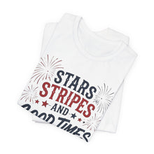 Load image into Gallery viewer, Stars Stripes and Good Times Tee