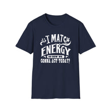 Load image into Gallery viewer, Match Energy