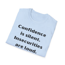 Load image into Gallery viewer, Confidence vs Insecurities