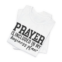 Load image into Gallery viewer, Motivational Prayer T-Shirt for Entrepreneurs