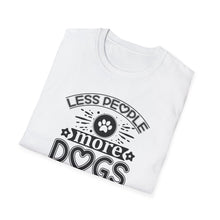 Load image into Gallery viewer, Less People More Dogs