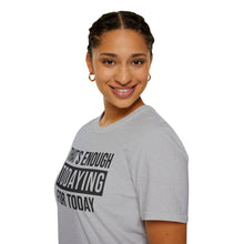 Load image into Gallery viewer, Todaying