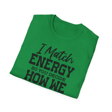 Load image into Gallery viewer, Match Energy