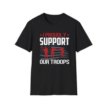 Load image into Gallery viewer, I Proudly support our Troops